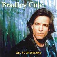 Bradley Cole : All Your Dreams